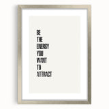 "Electric Wall Art: Motivational 'Be the Energy' Typography Print"