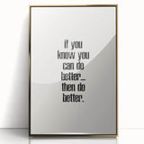 Electric Wall Art: Motivational 'Do Better' Typography for Inspiration