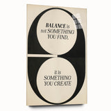 Electric Wall Art: 'Balance is Something You Create' Motivational Print