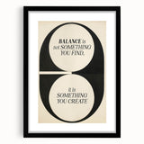 Electric Wall Art: 'Balance is Something You Create' Motivational Print