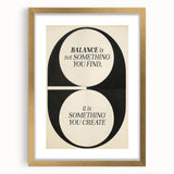 Electric Wall Art: 'Balance is Something You Create' Motivational Print