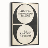 Electric Wall Art: 'Balance is Something You Create' Motivational Print