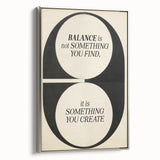 Electric Wall Art: 'Balance is Something You Create' Motivational Print
