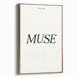 Electric Wall Art: 'Be Your Own Muse' Minimalist Motivational Print