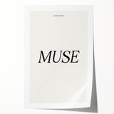 Electric Wall Art: 'Be Your Own Muse' Minimalist Motivational Print