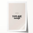 Electric Wall Art – Motivational Typography 'You Are Enough' Electric Decor