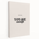 Electric Wall Art – Motivational Typography 'You Are Enough' Electric Decor