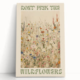 Electric Wall Art | 'Don't Pick the Wildflowers' Electric Canvas Decor