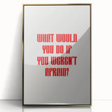 Maximalist Wall Art - Bold Motivational Quote Print for Eclectic Decor