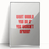 Maximalist Wall Art - Bold Motivational Quote Print for Eclectic Decor