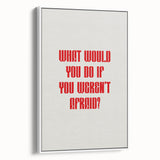 Maximalist Wall Art - Bold Motivational Quote Print for Eclectic Decor