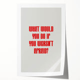 Maximalist Wall Art - Bold Motivational Quote Print for Eclectic Decor