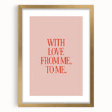 Maximalist Wall Art - Bold Self-Love Quote Print for Eclectic Decor