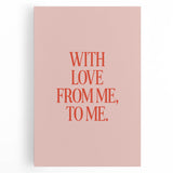 Maximalist Wall Art - Bold Self-Love Quote Print for Eclectic Decor