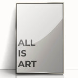 Minimalist Typography Wall Art: "All Is Art" Bold Modern Print