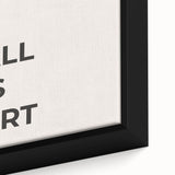 Minimalist Typography Wall Art: "All Is Art" Bold Modern Print