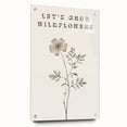 Minimalist Botanical Art: "Let’s Grow Wildflowers" Modern Floral Print