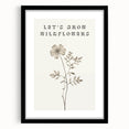 Minimalist Botanical Art: "Let’s Grow Wildflowers" Modern Floral Print