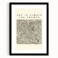 Minimalist Abstract Art: "Art is Always the Answer" Wavy Line Design