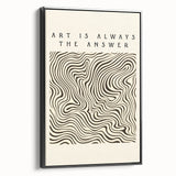 Minimalist Abstract Art: "Art is Always the Answer" Wavy Line Design