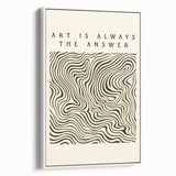 Minimalist Abstract Art: "Art is Always the Answer" Wavy Line Design