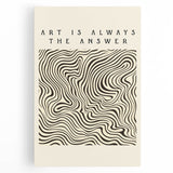 Minimalist Abstract Art: "Art is Always the Answer" Wavy Line Design