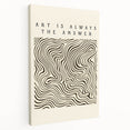 Minimalist Abstract Art: "Art is Always the Answer" Wavy Line Design