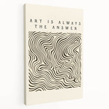 Minimalist Abstract Art: "Art is Always the Answer" Wavy Line Design