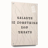 Minimalist Quote Wall Art – "Balance is Something You Create" with Abstract Lines