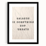 Minimalist Quote Wall Art – "Balance is Something You Create" with Abstract Lines