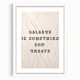 Minimalist Quote Wall Art – "Balance is Something You Create" with Abstract Lines