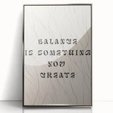 Minimalist Quote Wall Art – "Balance is Something You Create" with Abstract Lines