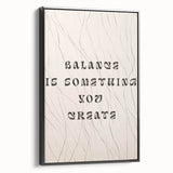 Minimalist Quote Wall Art – "Balance is Something You Create" with Abstract Lines