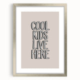 Cool Kids Live Here - Boys Room Wall Art Kids Wall Art Prints