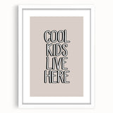 Cool Kids Live Here - Boys Room Wall Art Kids Wall Art Prints