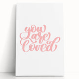 You Are Loved Girls Room Wall Art – Nursery and Kids Decor