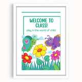 Welcome to Class - Kids Educational Wall Art for Classrooms & Nurseries