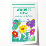 Welcome to Class - Kids Educational Wall Art for Classrooms & Nurseries