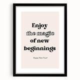 Enjoy the Magic of New Beginnings - New Year Wall Art Print
