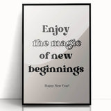 Enjoy the Magic of New Beginnings - New Year Wall Art Print