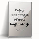 Enjoy the Magic of New Beginnings - New Year Wall Art Print
