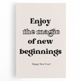 Enjoy the Magic of New Beginnings - New Year Wall Art Print