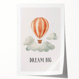 Dream Big Hot Air Balloon Nursery Wall Art - Baby Room Decor