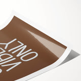 Good Vibes Only - Boys Wall Art Prints Kids Room Decor