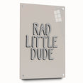 Rad Little Dude - Boys Bedroom Art Kids Wall Art Prints