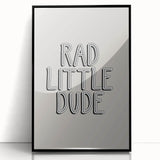 Rad Little Dude - Boys Bedroom Art Kids Wall Art Prints