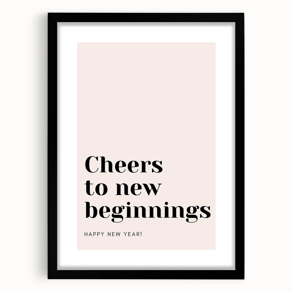 Cheers to New Beginnings - New Year's Eve Wall Art Print