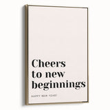 Cheers to New Beginnings - New Year's Eve Wall Art Print