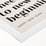 Cheers to New Beginnings - New Year's Eve Wall Art Print