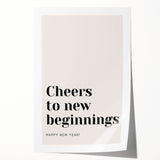 Cheers to New Beginnings - New Year's Eve Wall Art Print